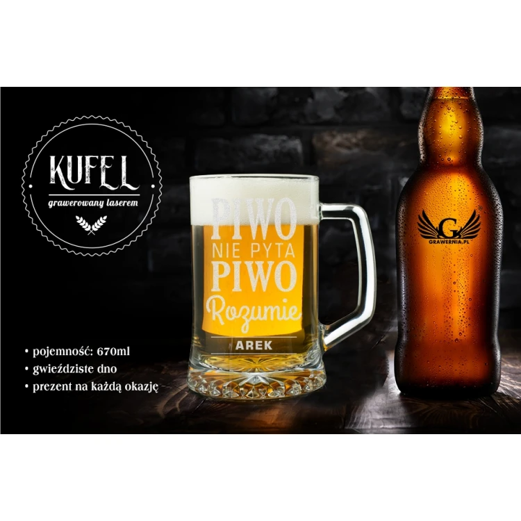 Kufel na piwo z grawerem - Piwo nie pyta, piwo rozumie - KUF011