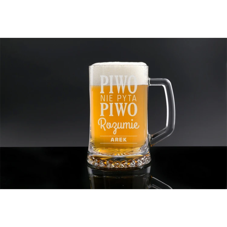 Kufel na piwo z grawerem - Piwo nie pyta, piwo rozumie - KUF011