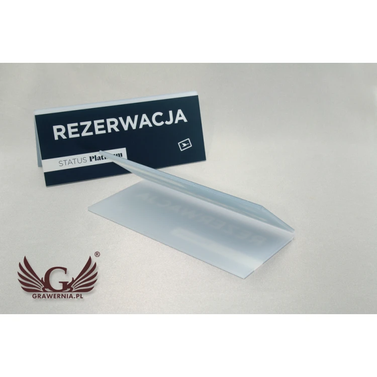 Rezerwacja - stojak z dowolnym napisem - wym. 150x65mm - szroniony akryl - druk UV - REZ007