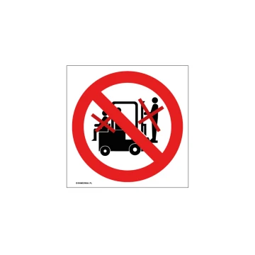 Zakaz przewozu osób na urządzeniach transportowych - wym. 150x150mm - PVC - kolorowy druk UV - BHP049
